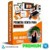 Curso Primera Venta para Novatos – Ana María Coral