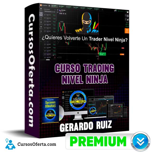 Curso Trading Nivel Ninja - Gerardo Ruiz 1 Curso Trading Nivel Ninja - Gerardo Ruiz