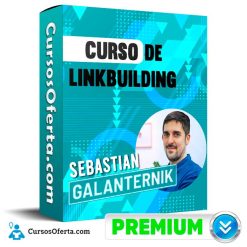 El Curso de Linkbuilding - Sebastián Galanternik
