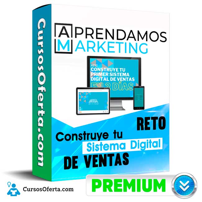 Curso Reto Construye tu Sistema Digital de Ventas - Aprendamos Marketing 1 Curso Reto Construye tu Sistema Digital de Ventas - Aprendamos Marketing