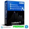 Curso Finanzas Personales para Emprendedores - Instituto 11