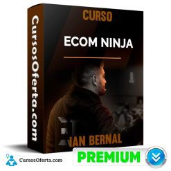 Curso Ecom Ninja - Ian Bernal