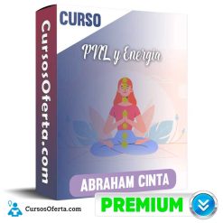 Curso PNL y Energía - Abraham Cinta
