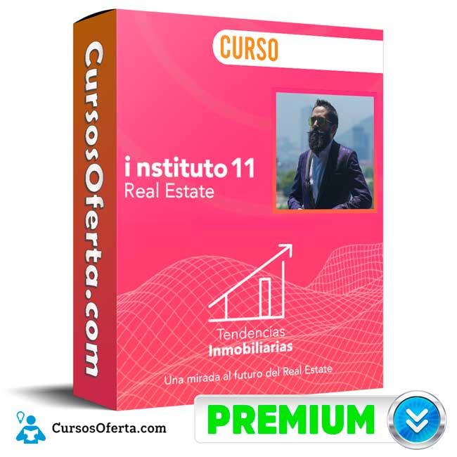 Curso Tendencias Inmobiliarias - instituto 11 1 Curso Tendencias Inmobiliarias - instituto 11