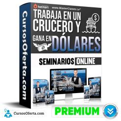 Curso Trabaja en un Crucero y Gana en Dolares - Seminarios Online