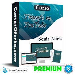 Curso Triunfa en YouTube - Sonia Alicia