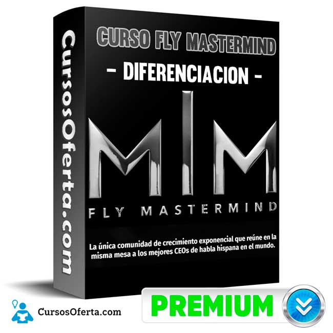 Curso Fly Mastermind – Diferenciación - Instituto 11 1 Curso Fly Mastermind – Diferenciación - Instituto 11