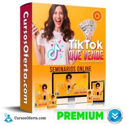 Curso TikTok que Vende - Seminarios Online