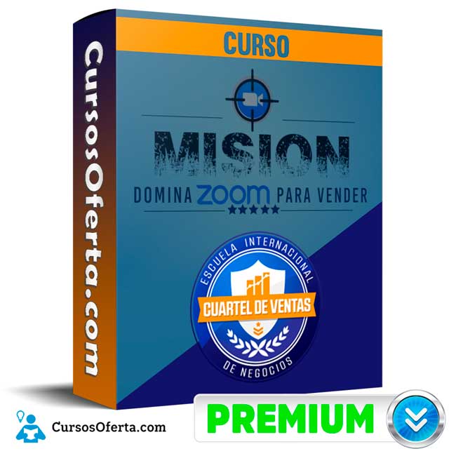 Curso Mision Domina Zoom para Vender - Cuartel de ventas 1 Curso Mision Domina Zoom para Vender - Cuartel de ventas