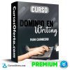 Curso Dominio en Writing - Ivan Carnicero