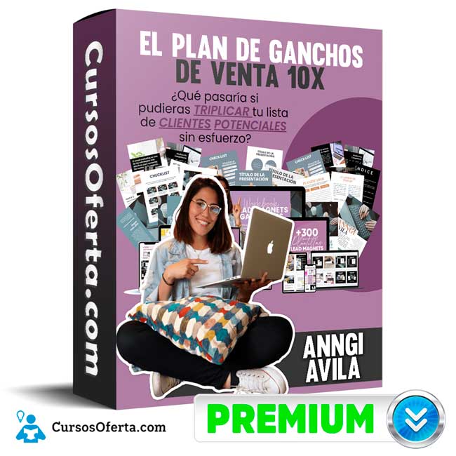Curso El Plan de Ganchos de Venta 10X – Anngi Avila 1 Curso El Plan de Ganchos de Venta 10X – Anngi Avila