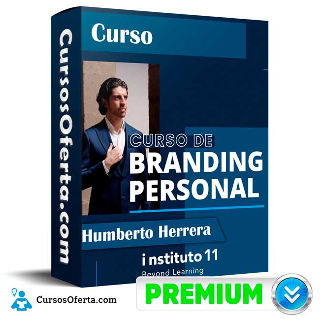 Curso Personal Branding – Humberto Herrera 1 Curso Personal Branding – Humberto Herrera