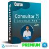 Curso Consultor Google Ads Lite – Alan Valdez