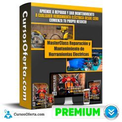 MasterClass Reparación y Mantenimiento de Herramientas Electricas - Masterclass