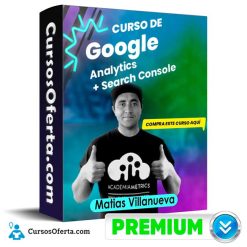 Curso Google Analytics + Search Console - Matias Villanueva