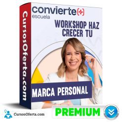 Workshop Haz Crecer tu Marca Personal – Convierte+