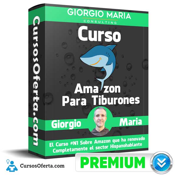Curso Amazon Para Tiburones – Giorgio Maria 1 Curso Amazon Para Tiburones – Giorgio Maria