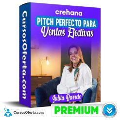 Pitch Perfecto para Ventas Efectivas – Julita Barreto