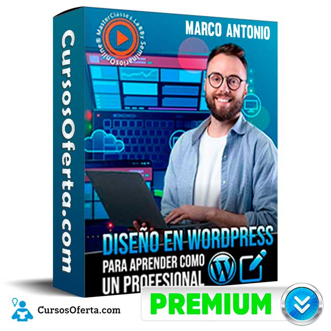 Diseño en wordpress para aprender como un profesional - Marco Antonio 1 Diseño en wordpress para aprender como un profesional - Marco Antonio