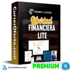 Libertad Financiera Lite - Pedro Castre