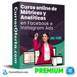Métricas y Analíticas en Facebook e Instagram Ads – Ana Ivars