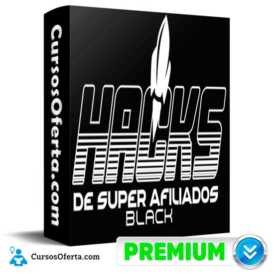 Hacks Black de super afiliado de Erick Rodriguez 1 Hacks Black de super afiliado de Erick Rodriguez