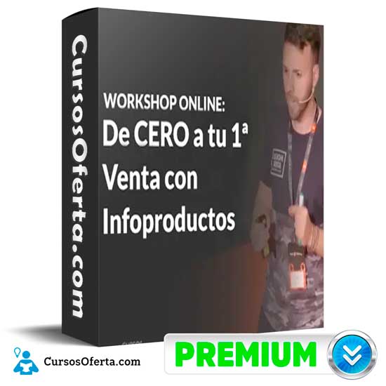 Workshop online de cero a tu 1a Venta con Infoproductos de Tony Galvez 1 Workshop online de cero a tu 1a Venta con Infoproductos de Tony Galvez