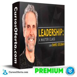 Leadership A Master Class de Daniel Goleman