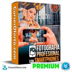 Fotografía Profesional con Smartphones