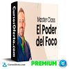 Masterclass El Poder del Foco de David Alonso