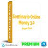 Seminario Online Money 3.0 de Jurgen Klaric