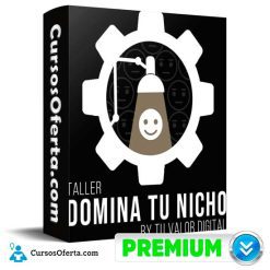Taller Domina tu Nicho de Tu Valor Digital