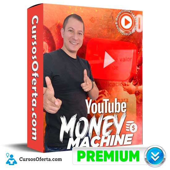 Youtube Money Machine de Alejandro Sarria 1 Youtube Money Machine de Alejandro Sarria