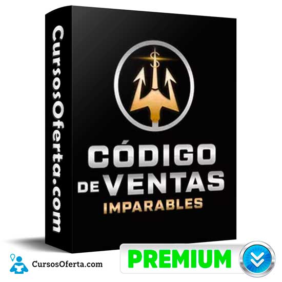 Código de Ventas Imparables de Luis Mena 1 Código de Ventas Imparables de Luis Mena