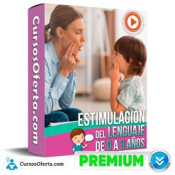 Estimulación del Lenguaje de 0 a 3 Años