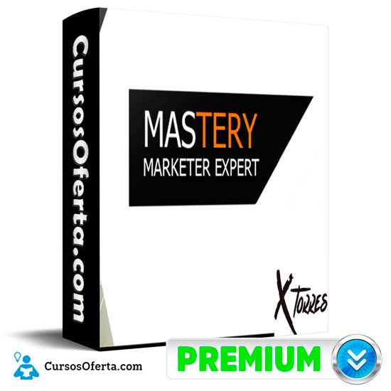 Mastery Marketer Expert de Luis Torres 1 Mastery Marketer Expert de Luis Torres