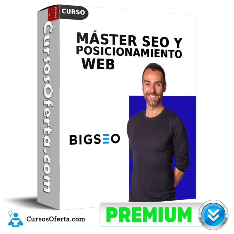 Máster SEO y Posicionamiento Web de Big Seo 1 Máster SEO y Posicionamiento Web de Big Seo