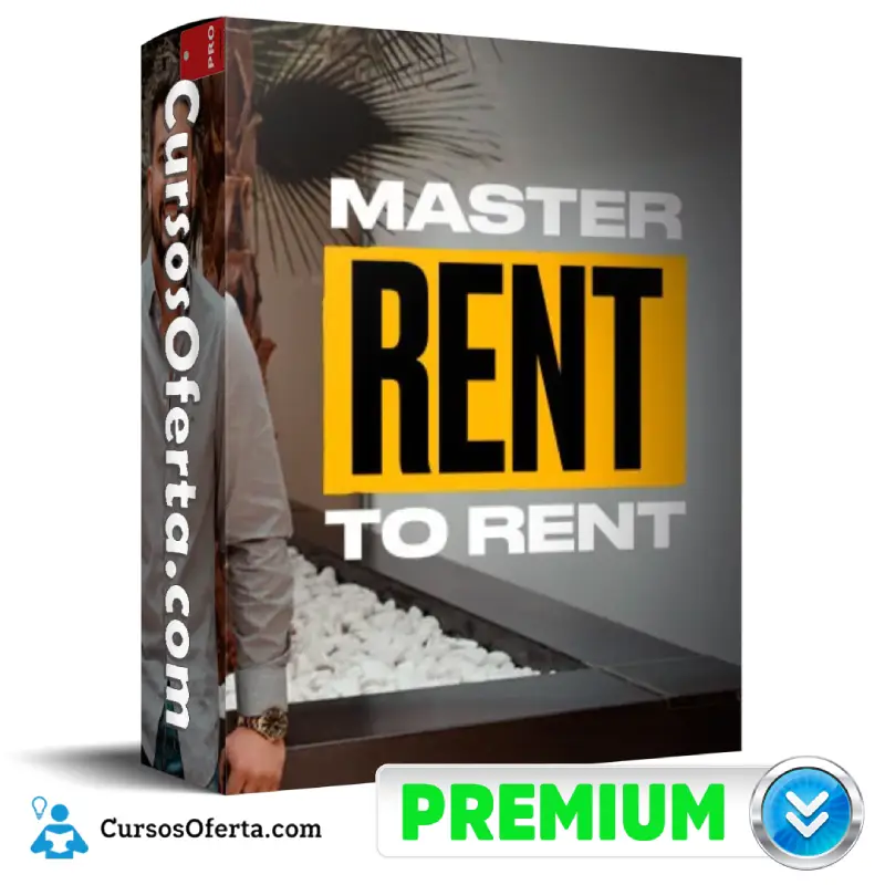 Master Rent to Rent de Inversores Inteligentes 1 Master Rent to Rent de Inversores Inteligentes