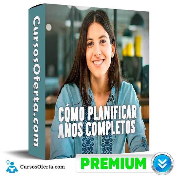 Cómo planificar años completos de Sofia Contreras 1 Cómo planificar años completos de Sofia Contreras