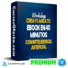 Workshop Crea tu Ebook en 40 Minutos con IA
