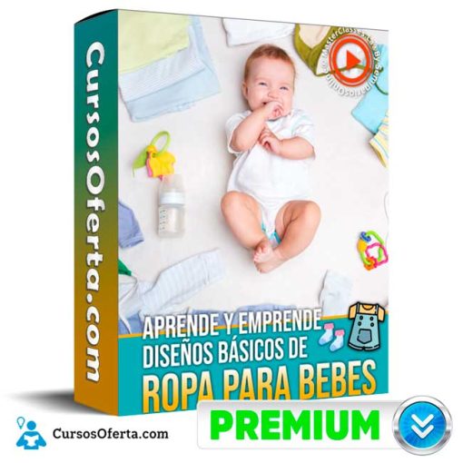 Aprende y emprende diseños básicos de ropa para bebés – Masterclasses.la 1 aprende y emprende disenos basicos de ropa para bebes masterclasses la 652de562a76a8