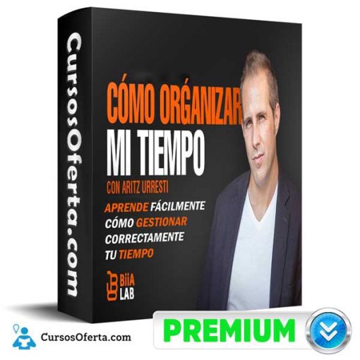 como organizar mi tiempo aritz urresti 652dbc6facef8