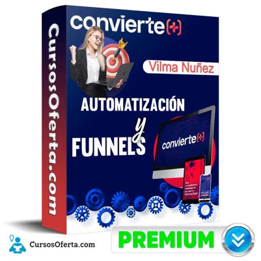 curso automatizacion y funnels vilma nunez 652ddbecbe1b5
