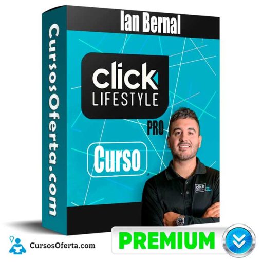 curso clicklifestyle pro ian bernal 652dd071ed3ce