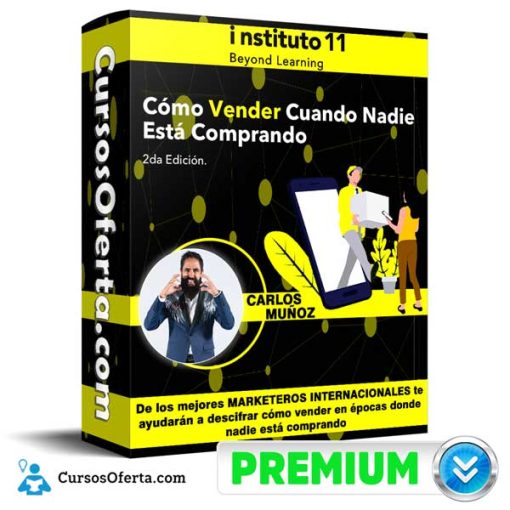 Curso Como Vender Cuando Nadie Esta Comprando – Instituto 11 1 curso como vender cuando nadie esta comprando instituto 11 652dcc8debdee