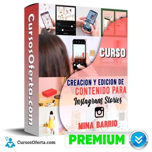Curso Creación y edición de contenido para Instagram Stories – Mina Barrio 22 curso creacion y edicion de contenido para instagram stories mina barrio 652dd3a4c0072