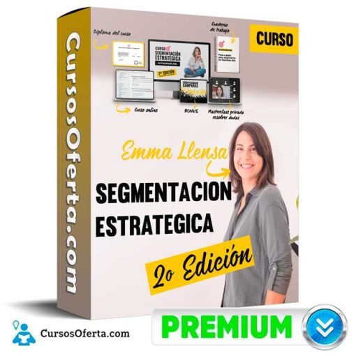 Curso de Segmentación Estratégica 2º Edición – Emma Llensa 19 curso de segmentacion estrategica 2o edicion emma llensa 652dd9013f6a5