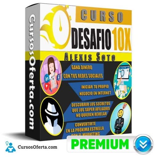 curso desafio 10x alexis soto 652db8b081155