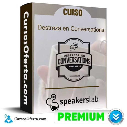 Curso Destreza en Conversations – SpeakersLab 42 curso destreza en conversations speakerslab 652dd8251f41b