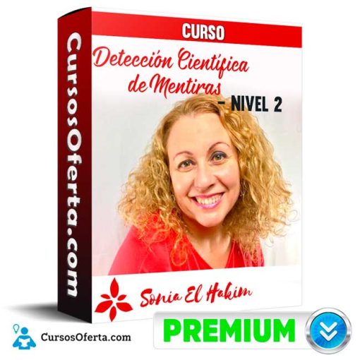curso deteccion cientifica de mentiras nivel 2 sonia el hakim lopez 652dd9f2c328f